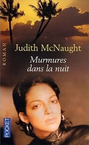 Murmures dans la nuit - Judith McNaught2