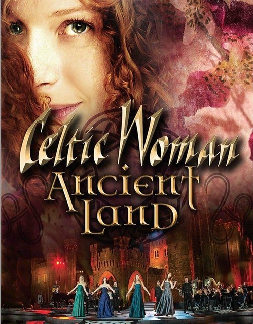 Celtic Woman – Ancien Land : Live from Johnstown Castle